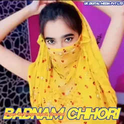 Badnam Chhori